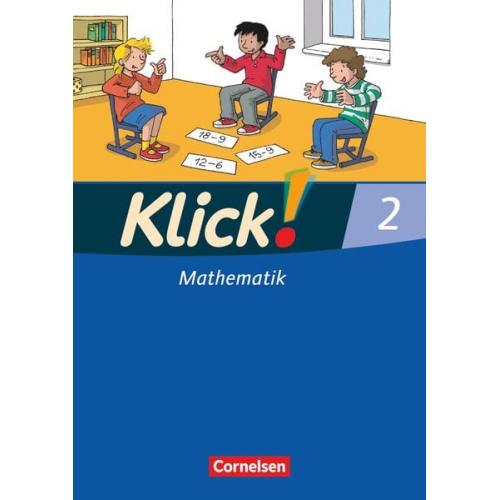 Elisabeth Jenert Petra Franz Silke Burkhart Silvia Weisse Stefan Echtermeyer - Klick! Mathematik. Westliche Bundesländer 2. Schülerbuch