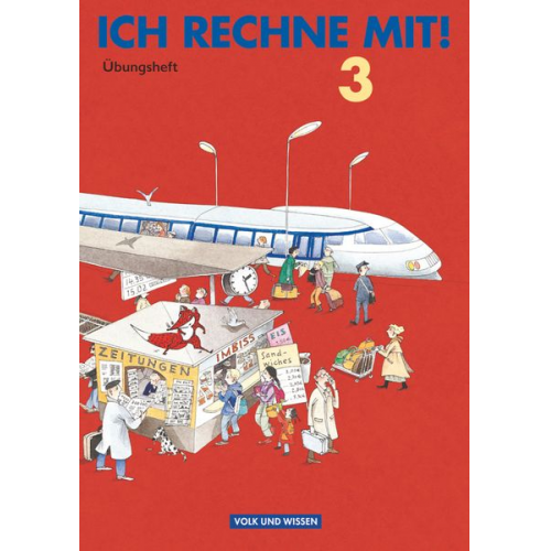 Friedhelm Käpnick Dieter Schmidt Klaus-Peter Käding Hans-Günter Senftleben - Ich rechne mit! 3. Übungsheft.