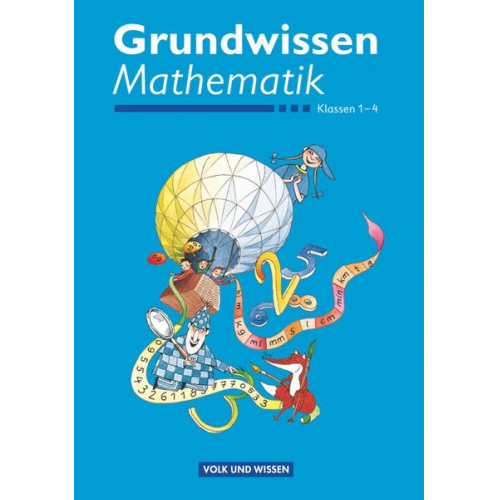 Friedhelm Käpnick Mandy Fuchs - Rechenwege: Ich rechne mit! 1.-4. Schuljahr - Grundwissen Mathematik