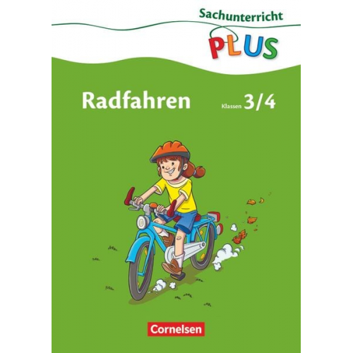 Wolfgang Bauner-Pfeiffer - Sachunterricht plus 3./4. Schuljahr. Radfahren. Grundschule