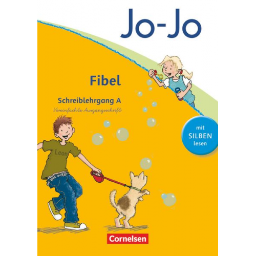 Heidemarie Löbler - Jo-Jo Fibel - Aktuelle allgemeine Ausgabe. Schreiblehrgang A in Vereinfachter Schulausgangsschrift