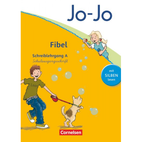 Heidemarie Löbler - Jo-Jo Fibel - Aktuelle allgemeine Ausgabe. Schreiblehrgang A in Schulausgangsschrift