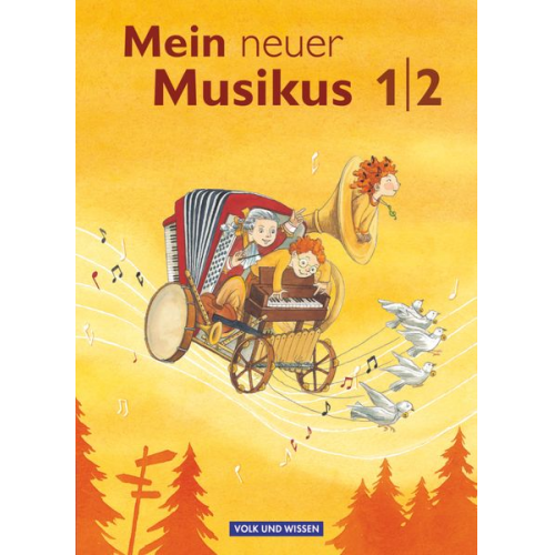 Sonja Hoffmann Anja-Maria Gläser Axel Schmidt Annerose Schnabel - Mein neuer Musikus 1./2. Schuljahr - Schülerbuch