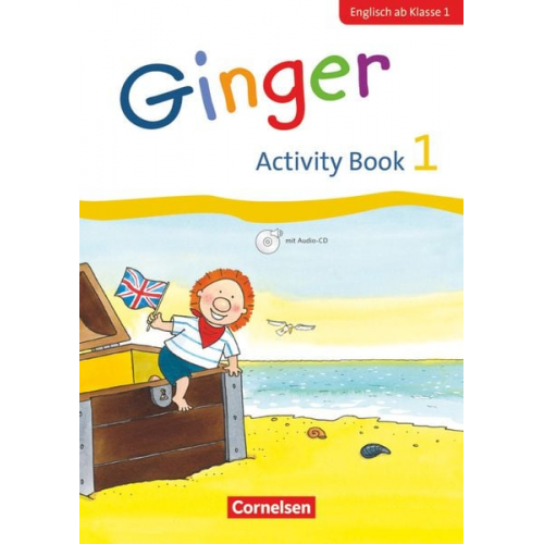 Ulrike Kraaz Christel Simon Kerstin Caspari-Grote Ines Völtz - Ginger - Early Start Edition 1. Schuljahr - Activity Book mit Audio-CD