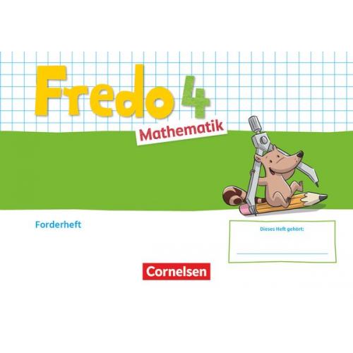 Fredo Mathematik 4. Schuljahr. Ausgabe A - Forderheft