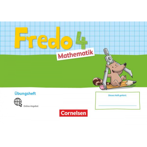 Fredo Mathematik 4. Schuljahr. Ausgabe A - Übungsheft