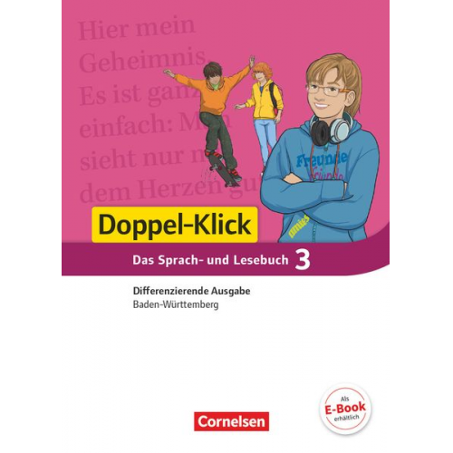 Martina Schulz-Hamann Henriette Dieterle Annegret Doll Silke Müller Torsten Zander - Doppel-Klick Band 3: 7. Schuljahr - Differenzierende Ausgabe Baden-Württemberg - Schülerbuch