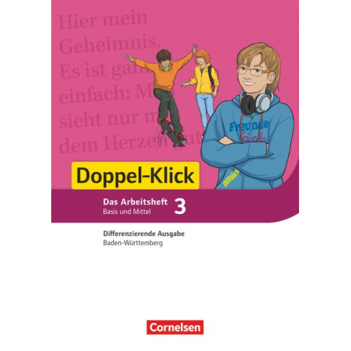 Heidi Pohlmann Silke Müller Gila Tautz Angela Lieser Judith Schürmer - Doppel-Klick Band 3: 7. Schuljahr - Differenzierende Ausgabe Baden-Württemberg - Arbeitsheft mit Lösungen