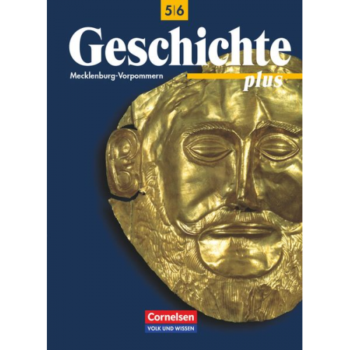 Bernd Koltrowitz Anneliese Hoenack Helmut Willert Karsten Witt - Geschichte plus 6. Schuljahr - Lehrbuch. Mecklenburg-Vorpommern