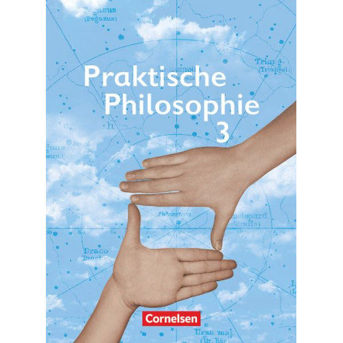 Manfred Berg Roland Wolfgang Henke Bernhard Koreng Eva-Maria Sewing Inge Denzin - Praktische Philosophie 3. Schülerbuch. Nordrhein-Westfalen