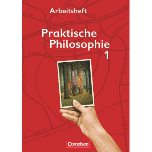 Inge Denzin Cornelia Heimbrock Adalbert Wegmann - Praktische Philosophie 1 Arb. NRW