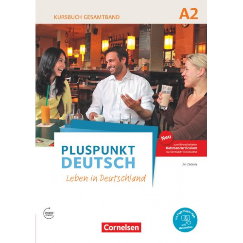 Joachim Schote Friederike Jin - Pluspunkt Deutsch A2: Gesamtband - Allgemeine Ausgabe - Kursbuch mit interaktiven Übungen auf scook.de