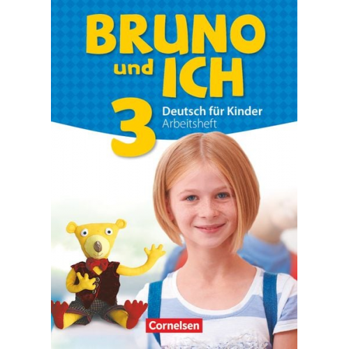 Bruno und ich Band 3 - Arbeitsheft mit Audio-CD