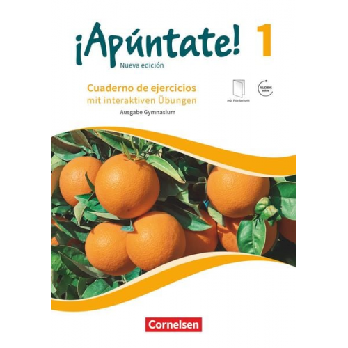 Heike Kolacki - ¡Apúntate! Band 1 - Nueva edición - Gymnasium - Cuaderno de ejercicios mit interaktiven Übungen, eingelegtem Förderheft und Audios online