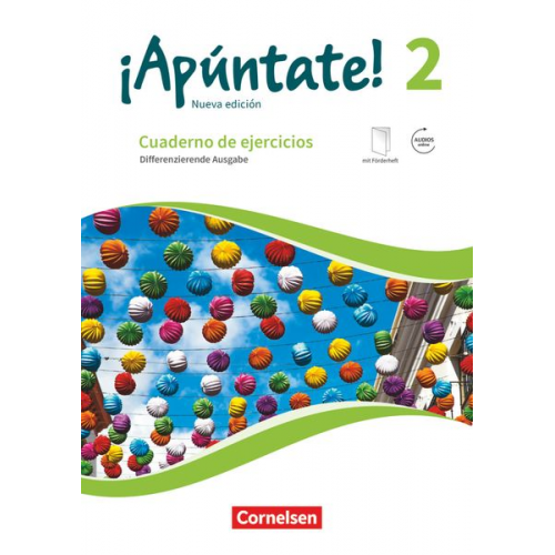 Heike Kolacki - ¡Apúntate! Band 2 - Differenzierende Ausgabe. Cuaderno de ejercicios mit interaktiven Übungen auf scook.de