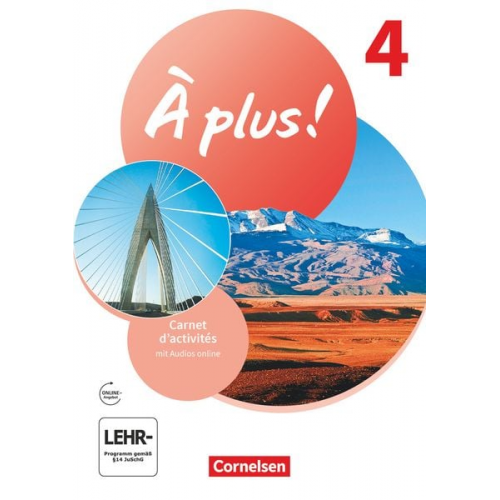 À plus ! 1. und 2. Fremdsprache. Band 4 - Carnet d'activités mit Audios online