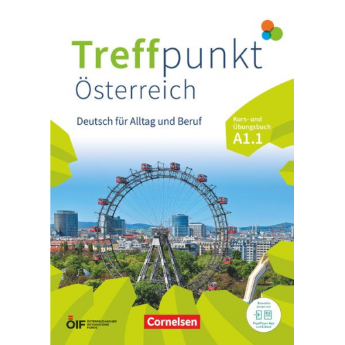 Eva-Maria Enzelberger Anne Planz Annette Buchholz Katerina Chrástová Julia Herzberger - Treffpunkt - Deutsch für die Integration - Österreichische Ausgabe - Deutsch für Alltag und Beruf - A1: Teilband 1