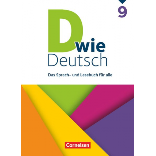 Annika Klag Sven Grünes Ulrich Deters Barbara Maria Krüss Siegfried Wengert - D wie Deutsch 9. Schuljahr - Schülerbuch