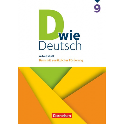 Sven Grünes - D wie Deutsch 9. Schuljahr. Arbeitsheft mit Lösungen