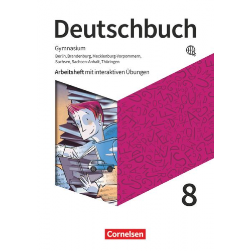 Petra Bowien Luzia Scheuringer-Hillus Birgit Patzelt - Deutschbuch Gymnasium - Östliche Bundesländer - 2022 - 8. Klasse - Arbeitsheft mit interaktiven Übungen online mit Löungen