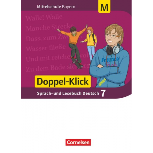 Bernhard Möller Sylvelin Leipold Michael Fischer Susanne Bonora Heike Potyra - Doppel-Klick 7. Jahrgangsstufe - Mittelschule Bayern - Schülerbuch. Für M-Klassen