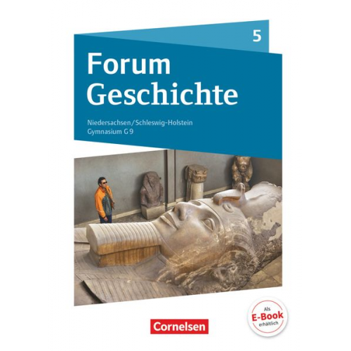 Andreas Zodel Hans-Joachim Cornelissen Dagmar Bäuml-Stosiek Nicky Born Sylvia Semmet - Forum Geschichte 5. Schuljahr - Von der Urgeschichte bis zum Römischen Reich - Gymnasium Niedersachsen