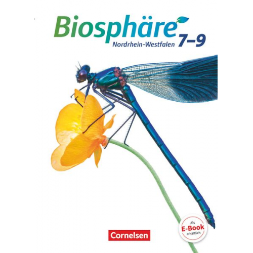 Horst Janz Anke Meisert Hansjörg Küster Stephanie Schrank Astrid Agster - Biosphäre Sekundarstufe I 7.-9. Schuljahr. Schülerbuch. Gymnasium Nordrhein-Westfalen