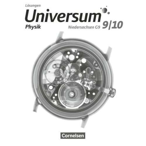 Hans-Otto Carmesin Ulf Konrad Jens Kahle Torsten Trumme Inka Katharina Pröhl - Universum Physik 9./10. Schuljahr - Niedersachsen G9 - Lösungen zum Schülerbuch