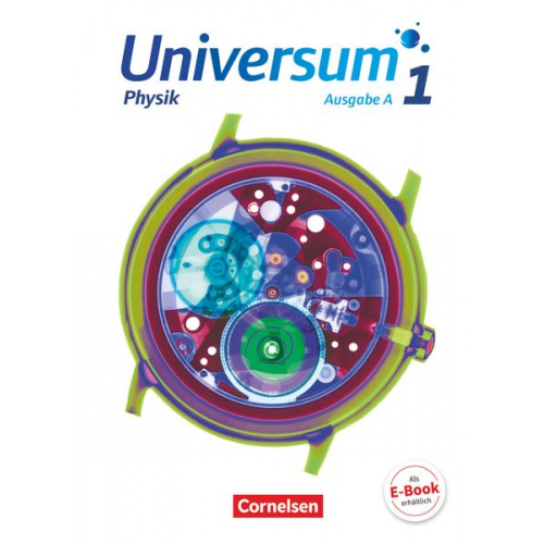 Bruno Rager Hans-Otto Carmesin Reiner Kienle Anneke Emse Carl-Julian Pardall - Universum Physik Band 1 - Gymnasium - Ausgabe A - Schülerbuch