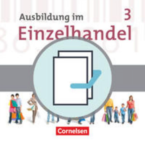 Christian Fritz Markus Hillebrand Antje Kost Klaus Otte Michael Piek - Ausbildung im Einzelhandel 3. Ausbildungsjahr - Neubearbeitung Bayern - Fachkunde und Arbeitsbuch