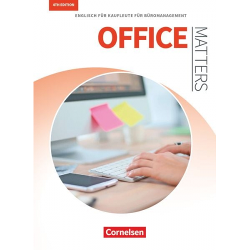 Isobel E. Williams Michael Benford Sandra Haberkorn Doris Gerke - Matters Wirtschaft - Office Matters 4th edition A2/B1 - Schülerbuch