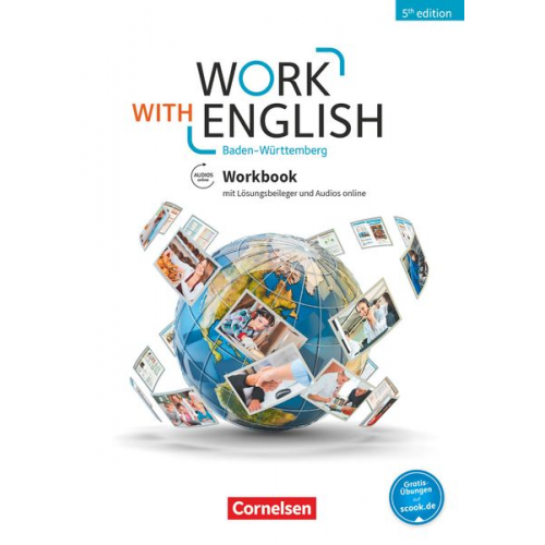 Steve Williams Isobel E. Williams - Work with English A2-B1+ - Baden-Württemberg - Workbook