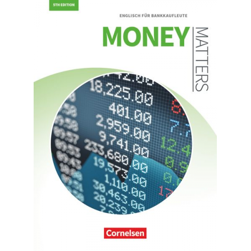 Marion Grussendorf Brigitta Englisch Freya Preuss - Matters Wirtschaft - Englisch für kaufmännische Ausbildungsberufe - Money Matters 5th edition - B1/B2
