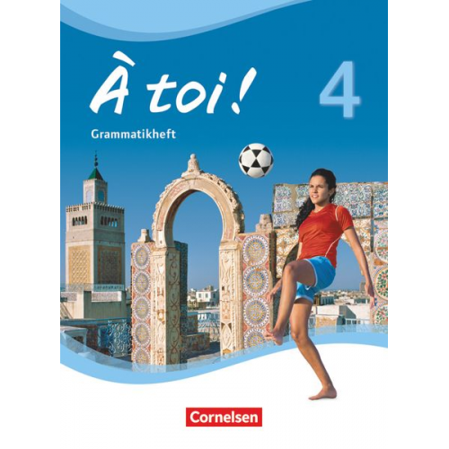 À toi! 4. Grammatikheft