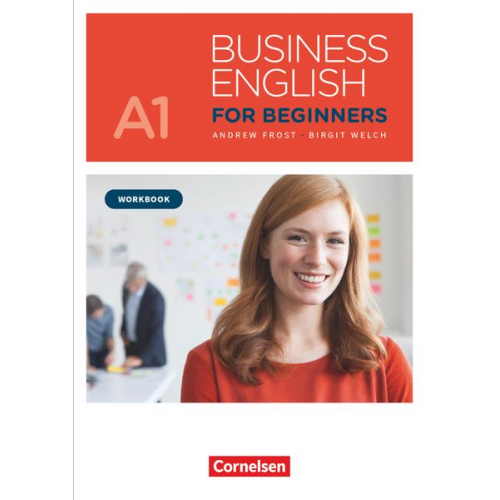 Andrew Frost Birgit Welch - Business English for Beginners A1 - Workbook mit Audios als Augmented Reality