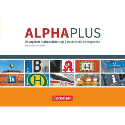 Vecih Yasaner Peter Hubertus - Alpha plus - Basiskurs A1 - Übungsheft