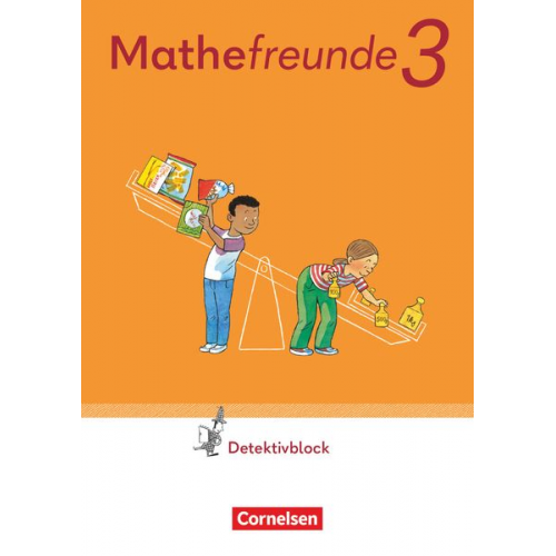 Mathefreunde 3. Schuljahr. Detektivblock mit Aufgaben zum Fordern