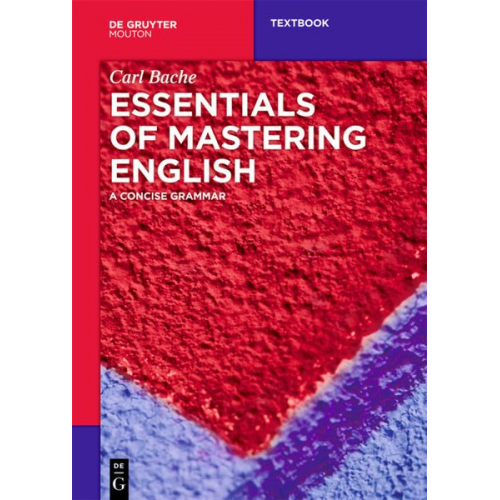 Carl Bache - Bache, C: Essentials of Mastering English
