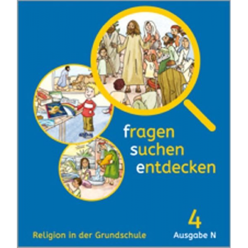 Fragen - suchen - entdecken 4. Schülerbuch Klasse 4. Ausgabe Nordrhein-Westfalen ab 2017