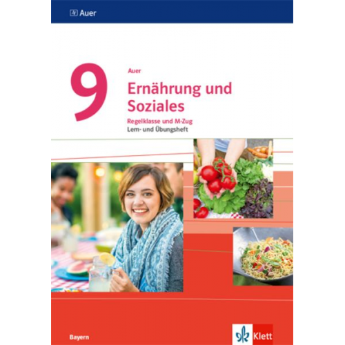 Auer Ernährung und Soziales 9. Lern- und Übungsheft Klasse 9. Ausgabe Bayern