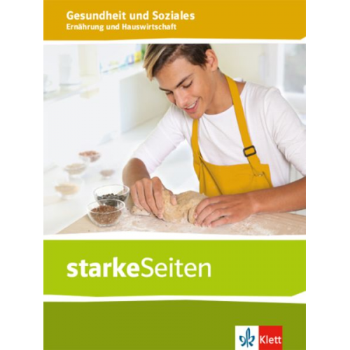 StarkeSeiten Gesundheit und Soziales. Ernährung und Hauswirtschaft. Themenheft ab Klasse 9. Ausgabe Niedersachsen