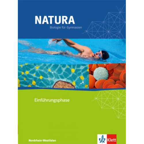 Natura Biologie für Gymnasien in Nordrhein-Westfalen G8. Schülerbuch Einführungsphase - 10. Schuljahr. Neubearbeitung