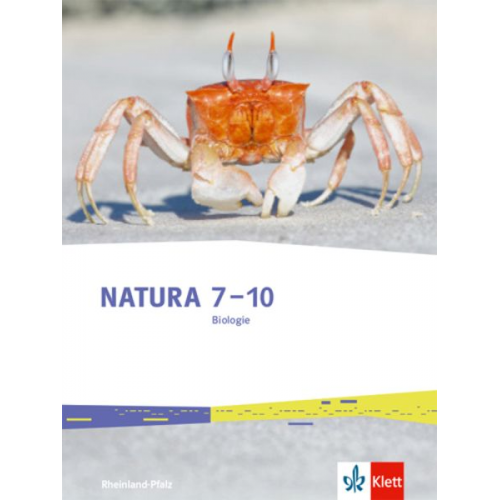 Natura Biologie 7-10. Schulbuch Klasse 7-10. Ausgabe Rheinland-Pfalz