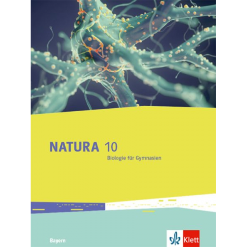 Natura Biologie. Schulbuch Klasse 10. Ausgabe Bayern