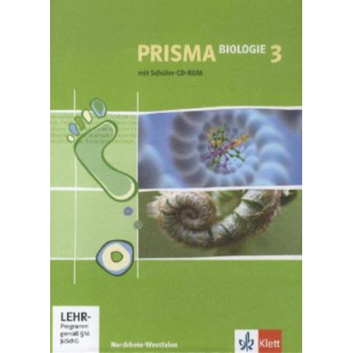 Prisma Biologie 3. Schülerbuch mit Schüler-CD-ROM. Nordrhein-Westfalen