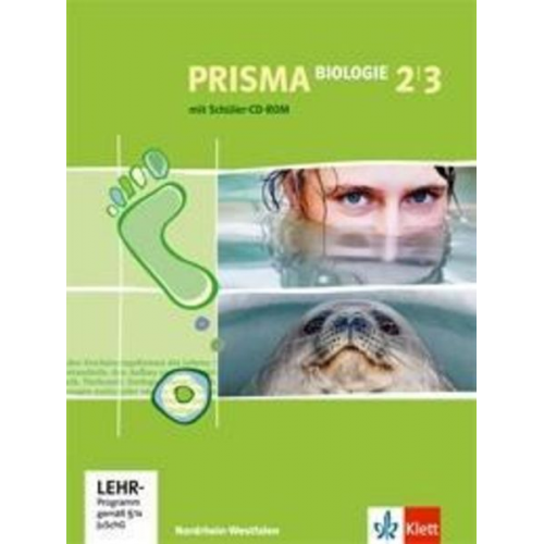 Prisma Biologie - Ausgabe Nordrhein-Westfalen. Schülerbuch mit 2 Schüler-CD-ROMs 9./10. Schuljahr