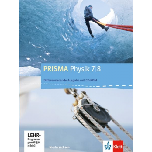 Prisma Physik. Ausgabe für Niedersachsen - Differenzierende Ausgabe / Schülerbuch mit Online-Zugang/ 7./8. Schuljahr