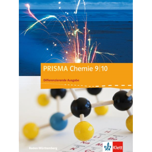 PRISMA Chemie 9/10. Differenzierende Ausgabe Baden-Württemberg. Schülerbuch Klasse 9/10