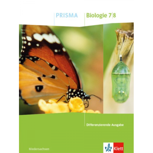 PRISMA Biologie 7/8. Schulbuch Klasse7/8. Differenzierende Ausgabe Niedersachsen