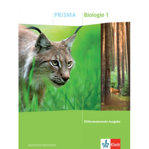 PRISMA Biologie 1. Schulbuch Klasse 5/6. Differenzierende Ausgabe Nordrhein-Westfalen